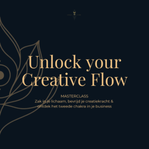 Masterclass - Unlock your Creative Flow